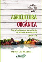 Logomarca - Agricultura orgânica: tecnologias para a produção de alimentos saudáveis. Vol III