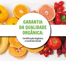 Logomarca - Garantia da qualidade orgânica : certificação orgânica e controle social.