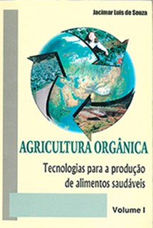 Logomarca - Agricultura orgânica: tecnologias para a produção de alimentos saudáveis. Vol I.
