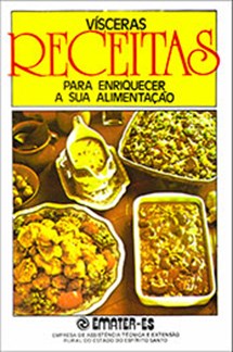 Logomarca - Vísceras : receitas para enriquecer a sua alimentação