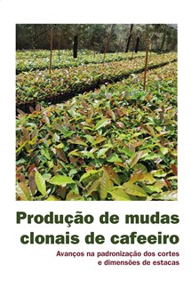Logomarca - Produção de mudas clonais de cafeeiro: Avanços na padronização dos cortes e dimensões de estacas