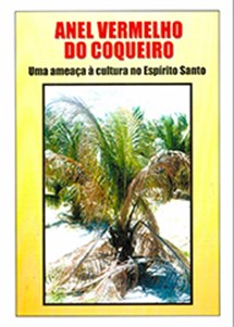 Logomarca - Anel vermelho do coqueiro : uma ameaça à cultura no Espírito Santo