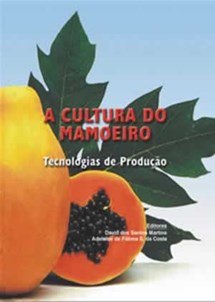 Logomarca - A cultura do mamoeiro: tecnologias de produção